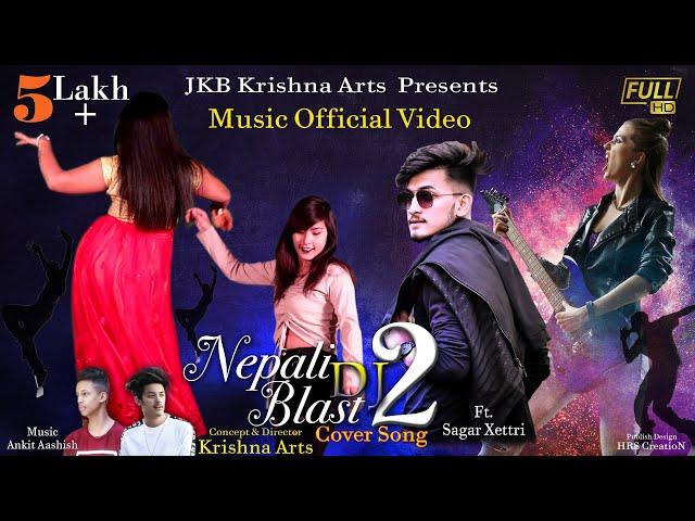 Nepali DJ Blast 2 , Video ,Cover Song | JKB Music | Ekant Badal | jkb krishna arts