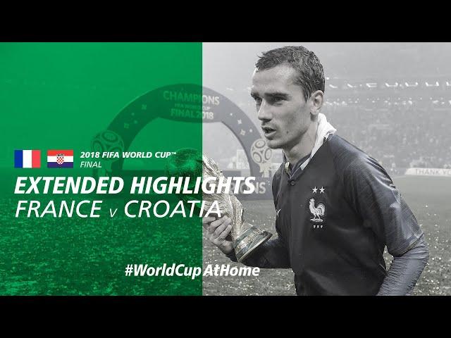 France 4-2 Croatia | Extended Highlights | 2018 FIFA World Cup Final