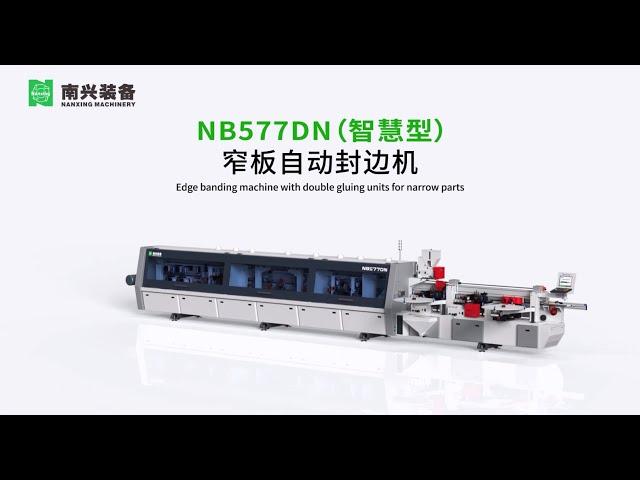 Nanxing Edge banding machine with double gluing units for narrow parts NB577DN