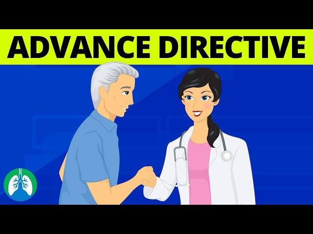 Advance Directive (Medical Definition) | Living Will vs Durable Power of Attorney