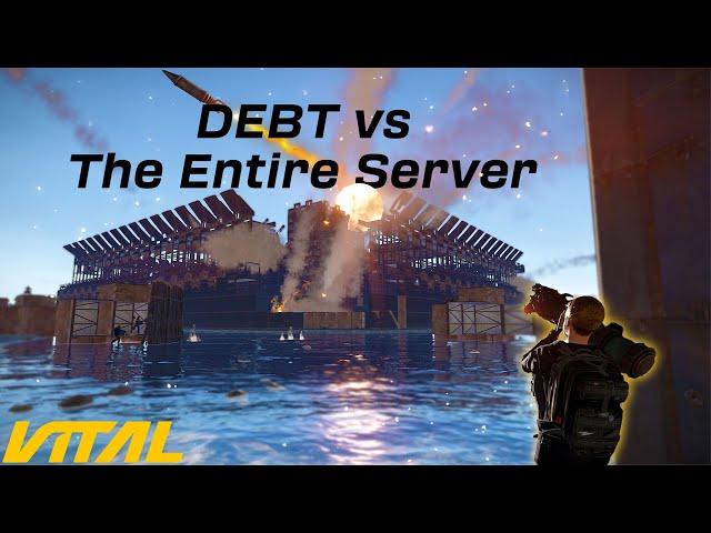 Rust ZERG The Entire Server vs DEBT CLAN on Vital  140 vs 30  Biggest Modded RAID ( RAID CAM )