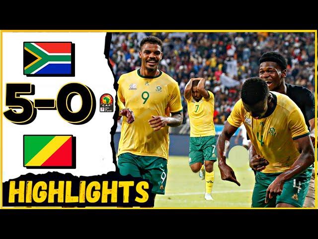 South Africa 5 - 0 Congo Republic | AFCON QUALIFIERS HIGHLIGHTS