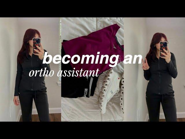 becoming an ortho assistant