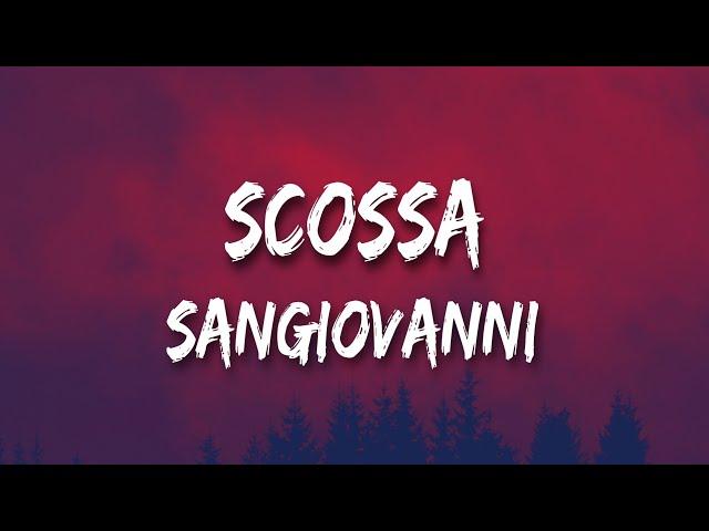 sangiovanni - scossa (testo)