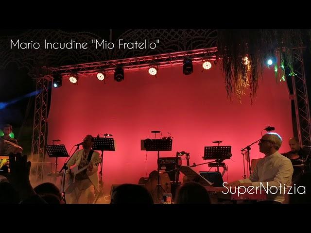 "Mio Fratello" - Mario Incudine live ad Antillo (Me) 20 Agosto 2019