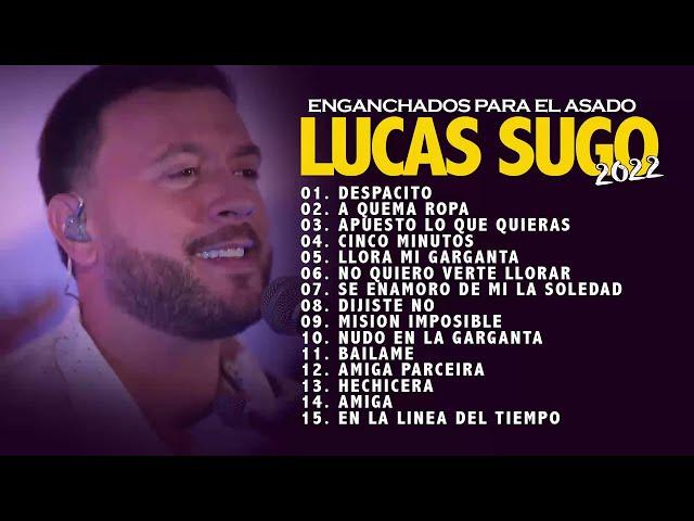 Lucas Sugo - Enganchados Para el Asado 2022