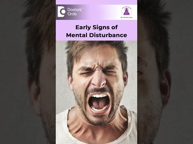 How to Spot Mental Illness? | Early Signs of Mental Illness- Dr.Kiran Kumar| Doctors' Circle #shorts