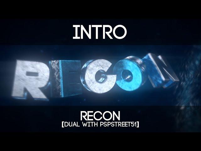 Intro | Recon | by ReconFX (AE) & PspStreet51 (C4D)