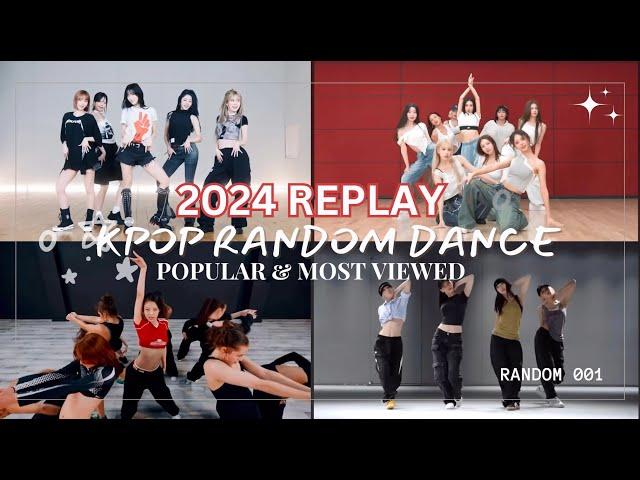 RANDOM 001: [MIRRORED] 2024 REPLAY KPOP RANDOM DANCE