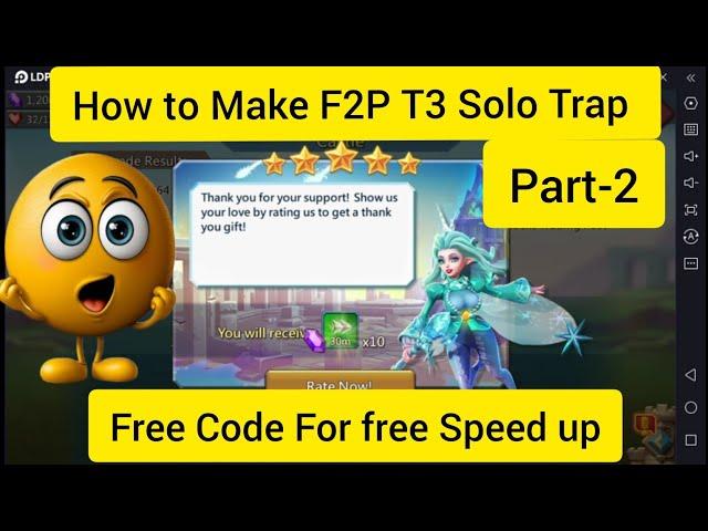 Lords Mobile How Make T3 Solo Trap Tutorial Part-2