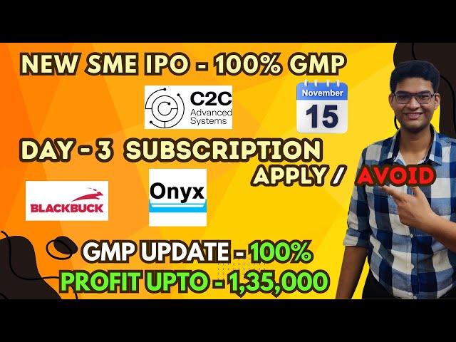 Zinka Logistics IPO - Apply Or Not | BlackBuck IPO Onyx Biotec IPO GMP | C2C Advanced Systems IPO