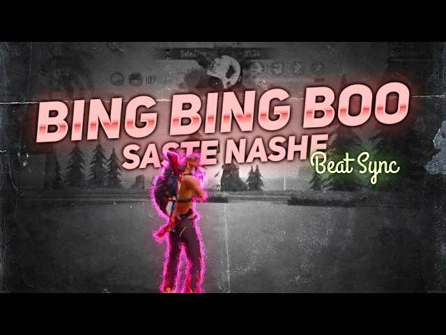 Bing Bing Boo Saste Nashe Beat Sync Montage | Free Fire | Beat Sync | BNL |