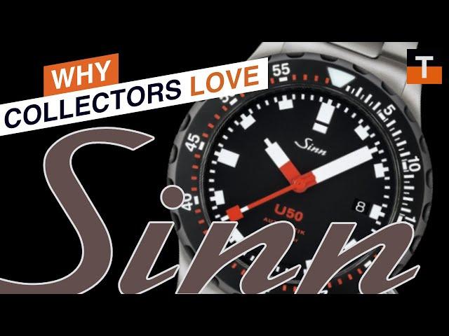 Why Collectors Love Sinn: Top 3 Reasons That Make This German Brand Special