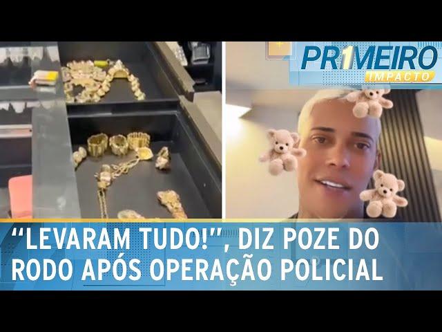 MC Poze do Rodo comenta operação policial; esposa é alvo | Primeiro Impacto (01/11/24)