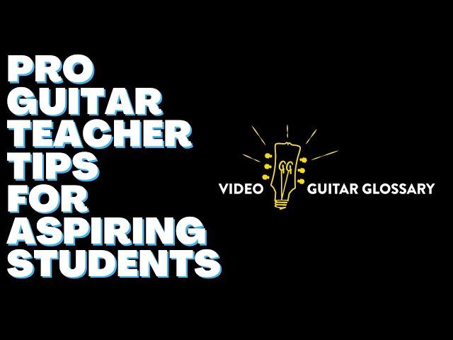 Pro Guitar Teachers Share Top Tips For Aspiring Guitarists