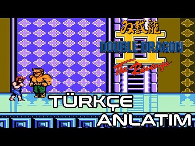 Double Dragon 2 Atari Oyunu Türkçe Anlatımlı Full Oynanış