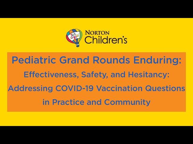 PGR Enduring: Effectiveness, Safety & Hesitancy: Addressing COVID-19 Vax Q's in Practice & Community