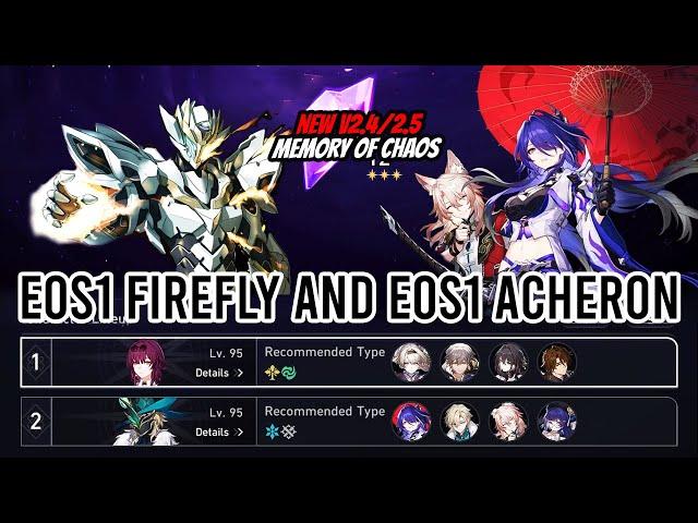 New v2.4/2.5 MoC 12 First Clear - E0S1 Firefly and E0S1 Acheron Jiaoqiu | Honkai Star Rail