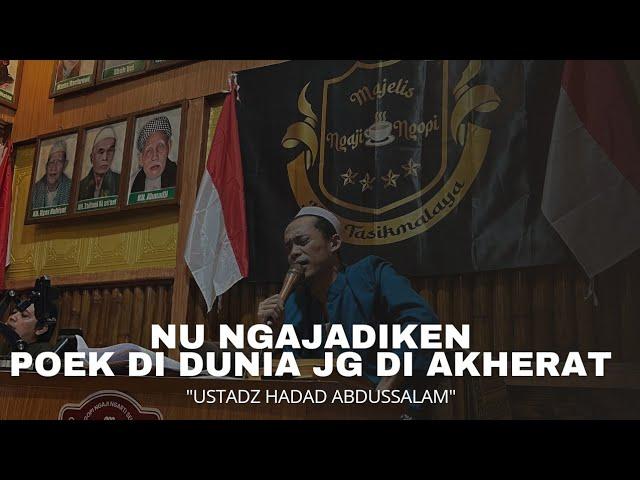 " ASBAB NU MATAK MOEKEN KANA HATE MANUSIA " | Ustadz. hadad abdussalam