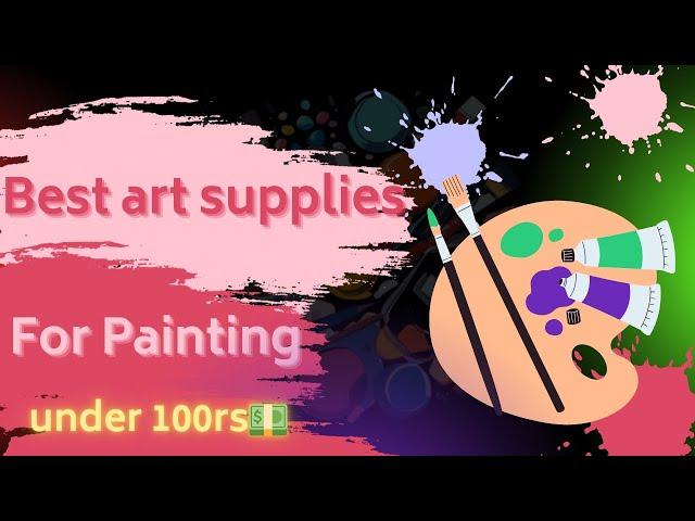 Top 5 affordable art supplies 