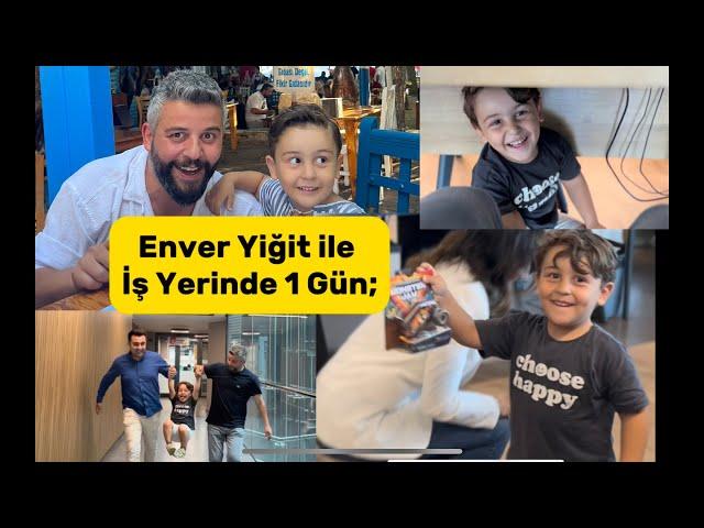 Oğlumla İş Yeri Vlogu #enbabamuhabir #vlog