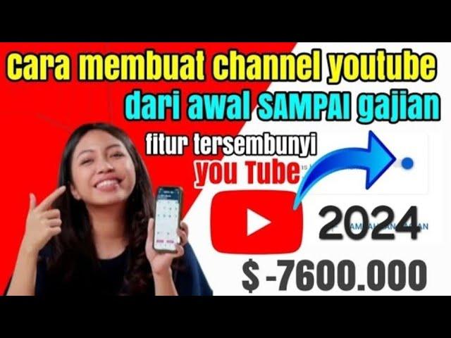 Cara  Membuat Channel Youtube Dari Awal Sampai Gajian Pake hp Android 2024