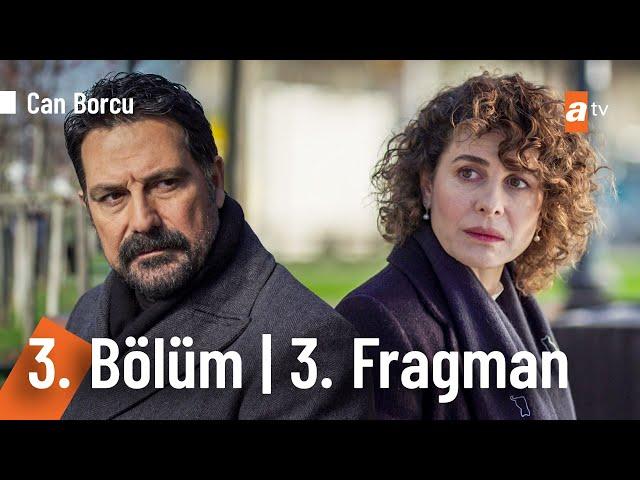 Can Borcu 3. Bölüm 3. Fragman | "Babanın katilini öğrenmek istiyor musun?"