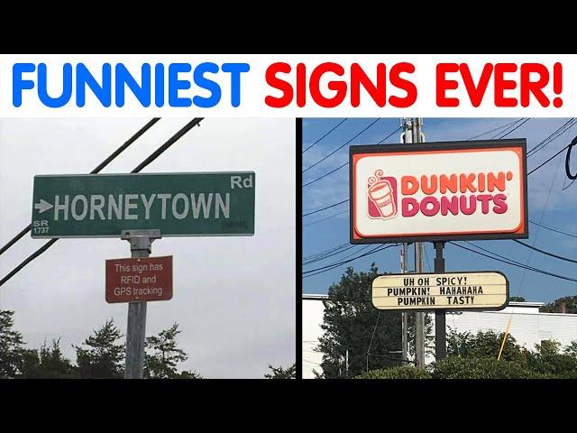 FUNNIEST & DUMBEST Signs That You Must See...