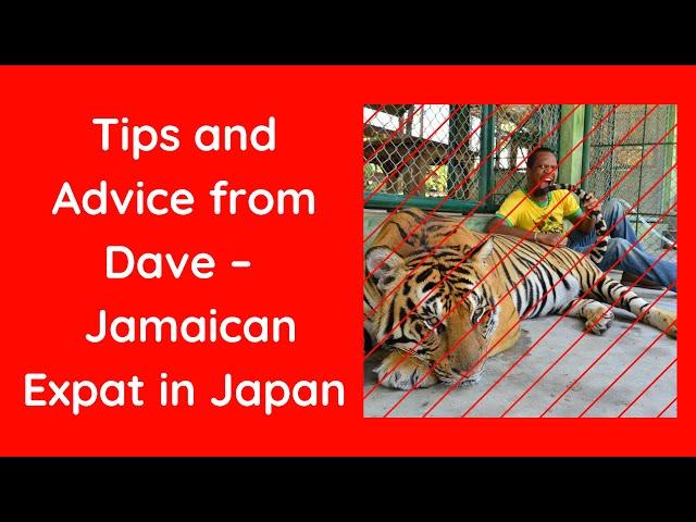 jaPODCAST – 9: Interview: Tips and Advice from Dave – a longtime Jamaican Expat in Japan