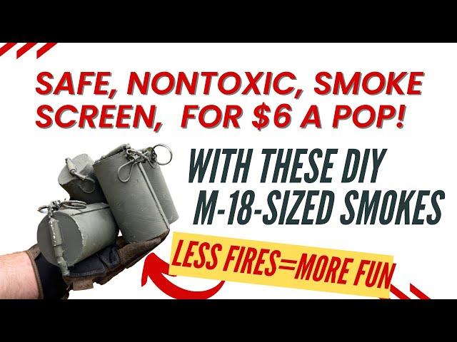 This DIY Smoke: Nontoxic, Fire-Safe, Cheap, and Beats the M-18 by 130%