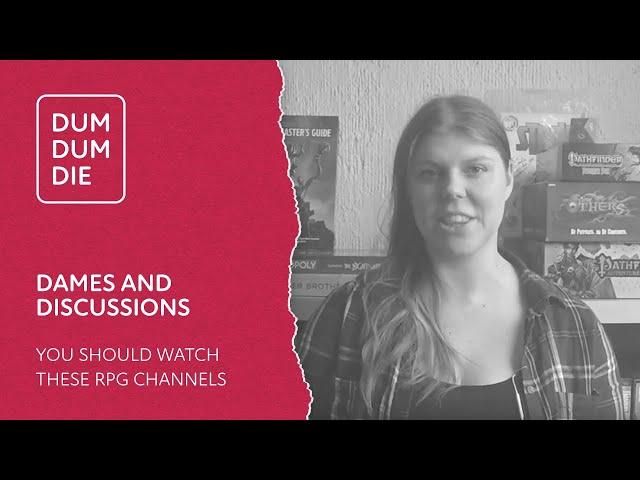 You should watch these rpg channels! #RpgCommunitySpotlight - Dames and Discussions on Dnd and RPGs
