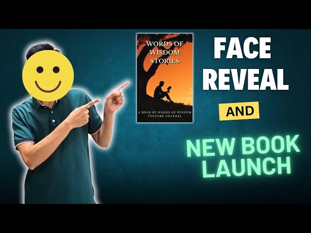 Face Reveal & New Book Release | Words of Wisdom Stories Book | Amazon Kindle |