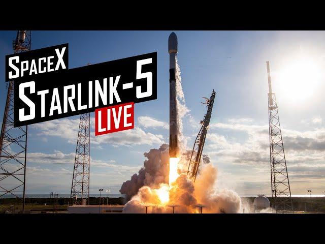 SpaceX Starlink 5 Launch  Live