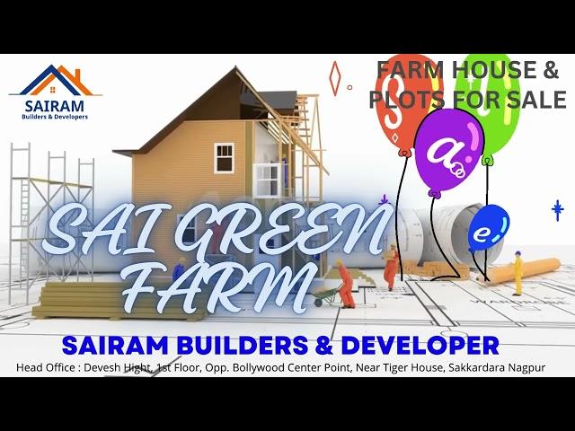 FARMHOUSE & RESIDENTIAL PLOTS FOR SALE NEAR NAGPUR - SAIRAM BUILDERS & DEVELOPERS NAGPUR !!