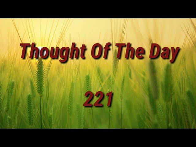 Thought Of The Day -221 / Daily Thoughts or Quotes of Great Person's