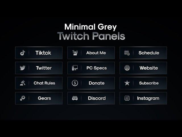 Grey Twitch Panels Template // Stream Overlays