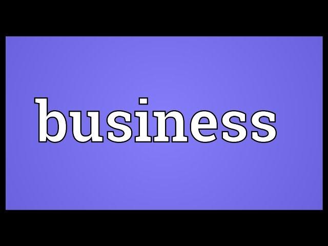 Business Meaning