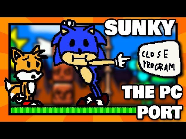 SUNKY the PC Port - NEW SUNKY Fan Game?!