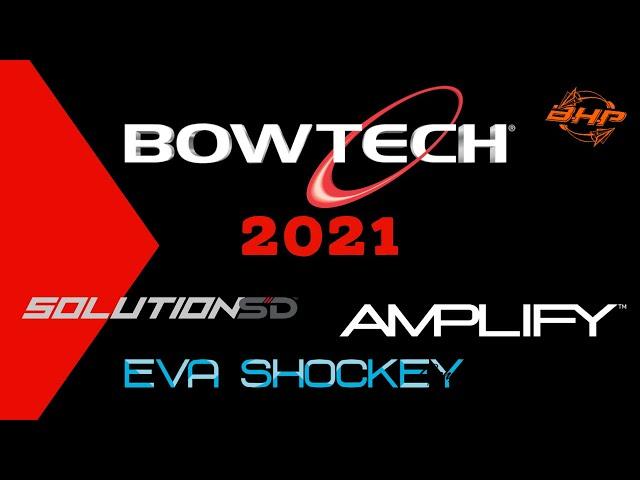 BOWTECH ARCHERY 2021 LINE UP - Solution SD, Amplify, EVA SHOCKEY GEN2