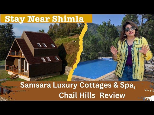 Samsara Luxury Cottage & Spa | Resort in Chail  | Hotel Near Shimla |  Nature With Swimming Pool