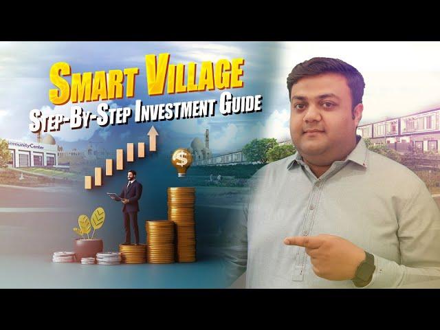 Smart Village Step-By-Step Investment Guide | California Real Estate & Builders