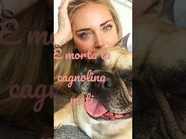 Lutto ai ferragni è morta Mati ️