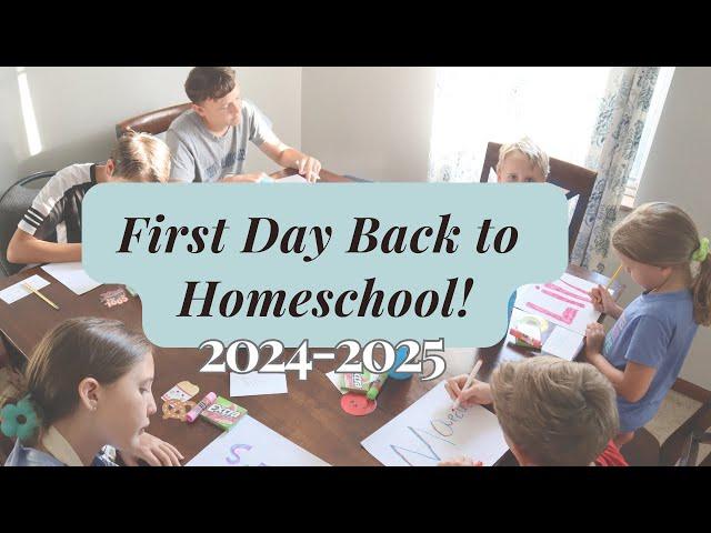 First Day Of Homeschool 2024-2025