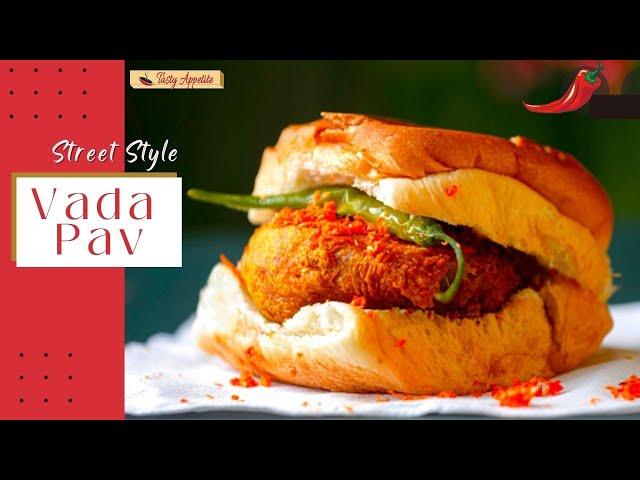 Vada Pav Recipe | Homemade Vada Pav | Quick & Easy Recipe | Street Style Vada Pav | Tasty Appetite