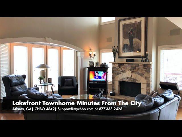 Lakefront Townhome Minutes From The City | Atlanta, GA | CHBO Furnished Rentals