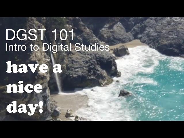 Digital Studies 101: Practicing Digital Methodologies