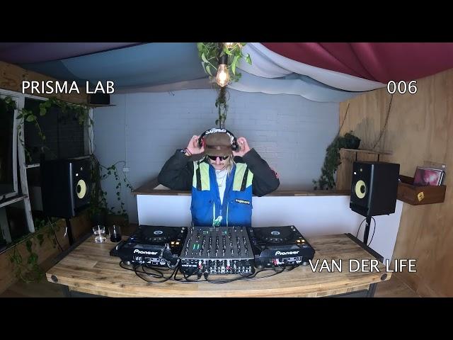 PRISMA LAB 006 - VAN DER LIFE