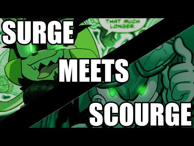 Scourge Meets Surge (FT @Abimation)