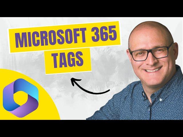 Tag Content in Microsoft 365