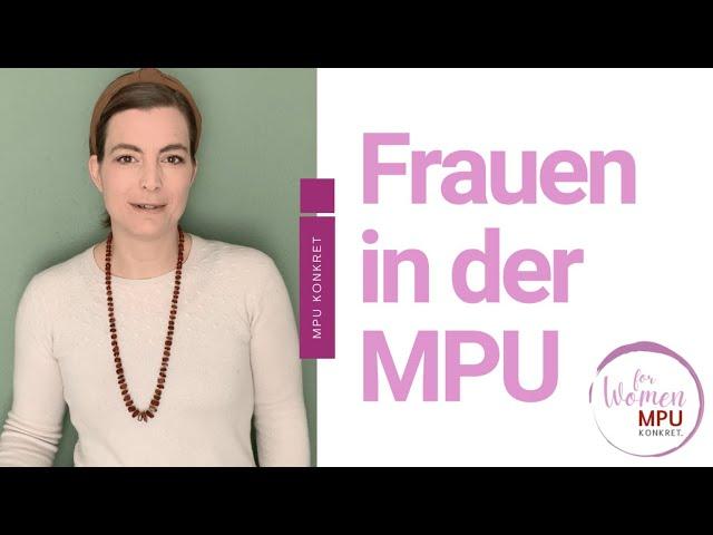 MPU Vorbereitung - Frauen in der MPU